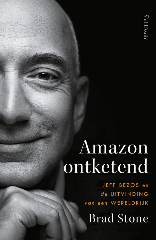 Amazon ontketend, Brad Stone | 9789044643145 | Boeken | bol.com