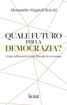 Quale futuro per la democrazia?