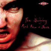Pig - The Swining Red, Raw And Sore (CD)