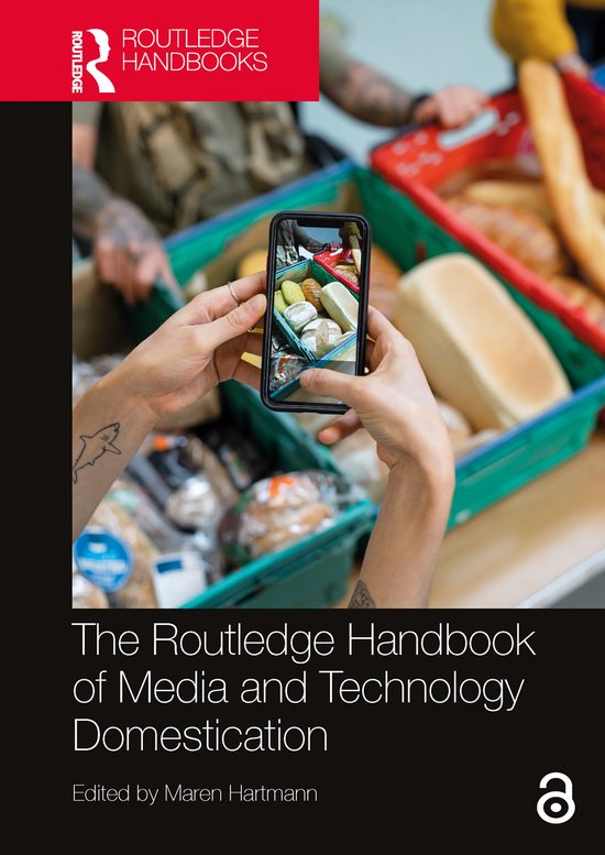 The Routledge Handbook of Media and Technology Domestication - cover