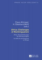 Sprache – Kultur – Gesellschaft- Africa: Challenges of Multilingualism