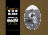 Founders Series- Memories of Life on the Farm