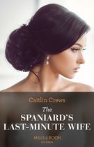 Innocent Stolen Brides 2 - The Spaniard's Last-Minute Wife (Innocent Stolen Brides, Book 2) (Mills & Boon Modern)