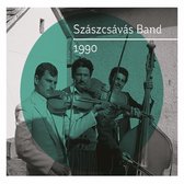 Szászcsávás Band - 1990 (CD)