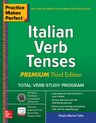 Practice Makes Perfect: Italian Verb Tenses, Premium Third Edition