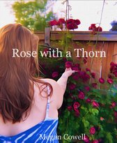 Rose with a Thorn