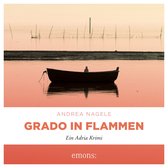 Grado in Flammen