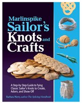 Marlinspike Sailors Knots & Crafts