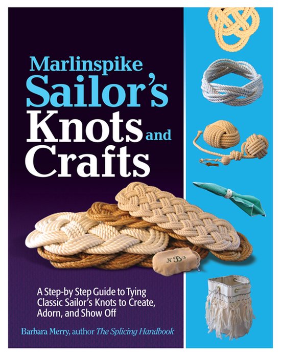 Marlinspike Sailors Knots & Crafts - cover