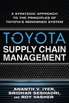 Toyota Supply Chain Management: A Strategic Approach To Toyo