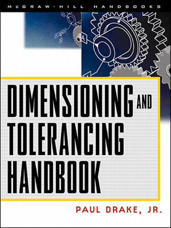 Dimensioning And Tolerancing Handbook - cover