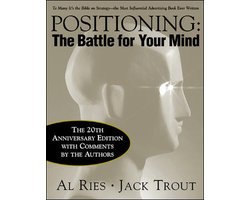 Positioning: The Battle For Your Mind