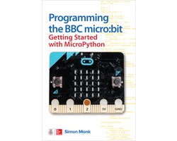 Omslag van Programming the BBC micro:bit: Getting Started with MicroPython