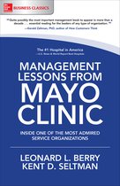 Management Lessons from Mayo Clinic: Ins