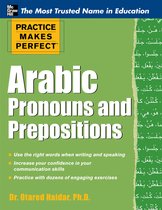 Practice Makes Perfect Arabic Pronouns &