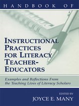 Handbook of Instructional Practices for Literacy Teacher Educators