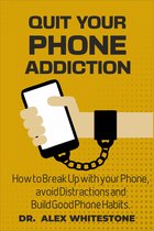 Quit your Phone Addiction