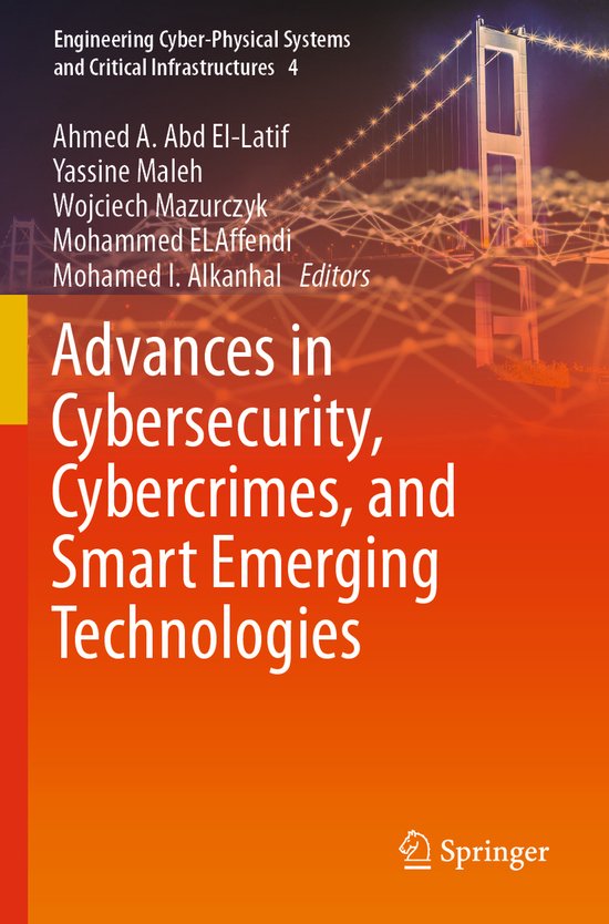Advances in Cybersecurity, Cybercrimes, and Smart Emerging T ... - cover