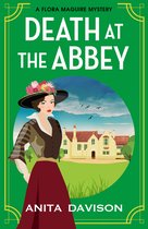 The Flora Maguire Mysteries2- Death at the Abbey