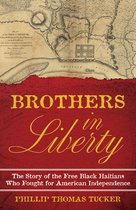 Brothers in Liberty