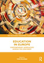 The Routledge Education Studies Series- Education in Europe