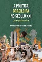 A política brasileira no século XXI