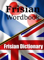 Frisian Wordbook Frysk Wurdboek A Frisian Dictionary Learn the Frisian Language