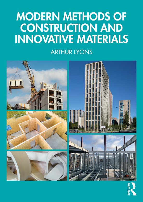 Modern Methods of Construction and Innovative Materials, Arthur Lyons ...