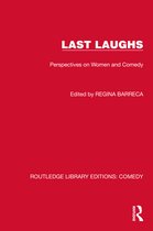 Routledge Library Editions: Comedy- Last Laughs