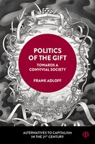 Alternatives to Capitalism in the 21st Century- Politics of the Gift