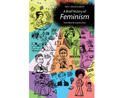 A Brief History of Feminism