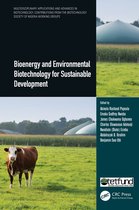 Multidisciplinary Applications and Advances in Biotechnology- Bioenergy and Environmental Biotechnology for Sustainable Development