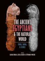 The Ancient Egyptians & the Natural World