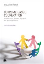 Civil Justice Systems- Outcome-Based Cooperation