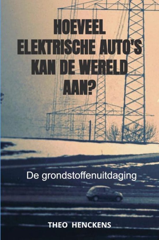 Hoeveel elektrische auto's kan de wereld aan? - cover