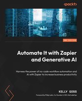 Automate It with Zapier and Generative AI