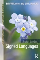 Understanding Language- Understanding Signed Languages
