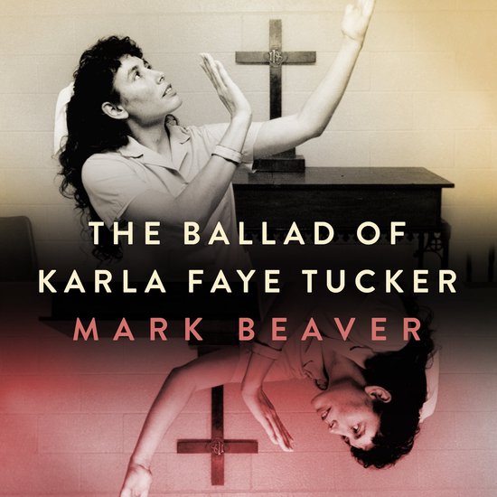 The Ballad of Karla Faye Tucker - cover