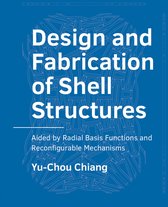 A+BE Architecture and the Built Environment  -   Design and Fabrication of Shell Structures