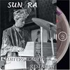 Sun Ra Arkestra - Intergalactic Research (CD)