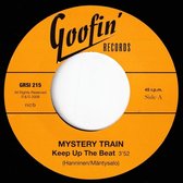 Mystery Train - Keep Up The Beat (7" Vinyl Single)