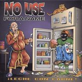No Use For A Name - Leche Con Carne (LP)