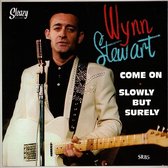Wynn Stewart - Come On (7" Vinyl Single)