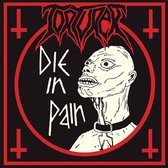 Torturer - Die In Pain (CD)