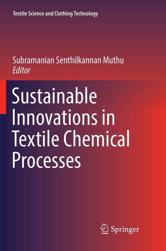 Textile Science and Clothing Technology- Sustainable Innovat ... - cover