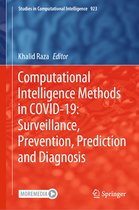Computational Intelligence Methods in COVID 19 Surveillance Prevention Predic