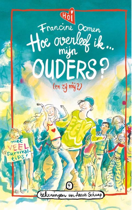 Hoe overleef ik 9 – Hoe overleef ik mijn ouders? (en zij mij?)