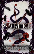 The Dark Paradise Trilogy 3 - Sacrifice