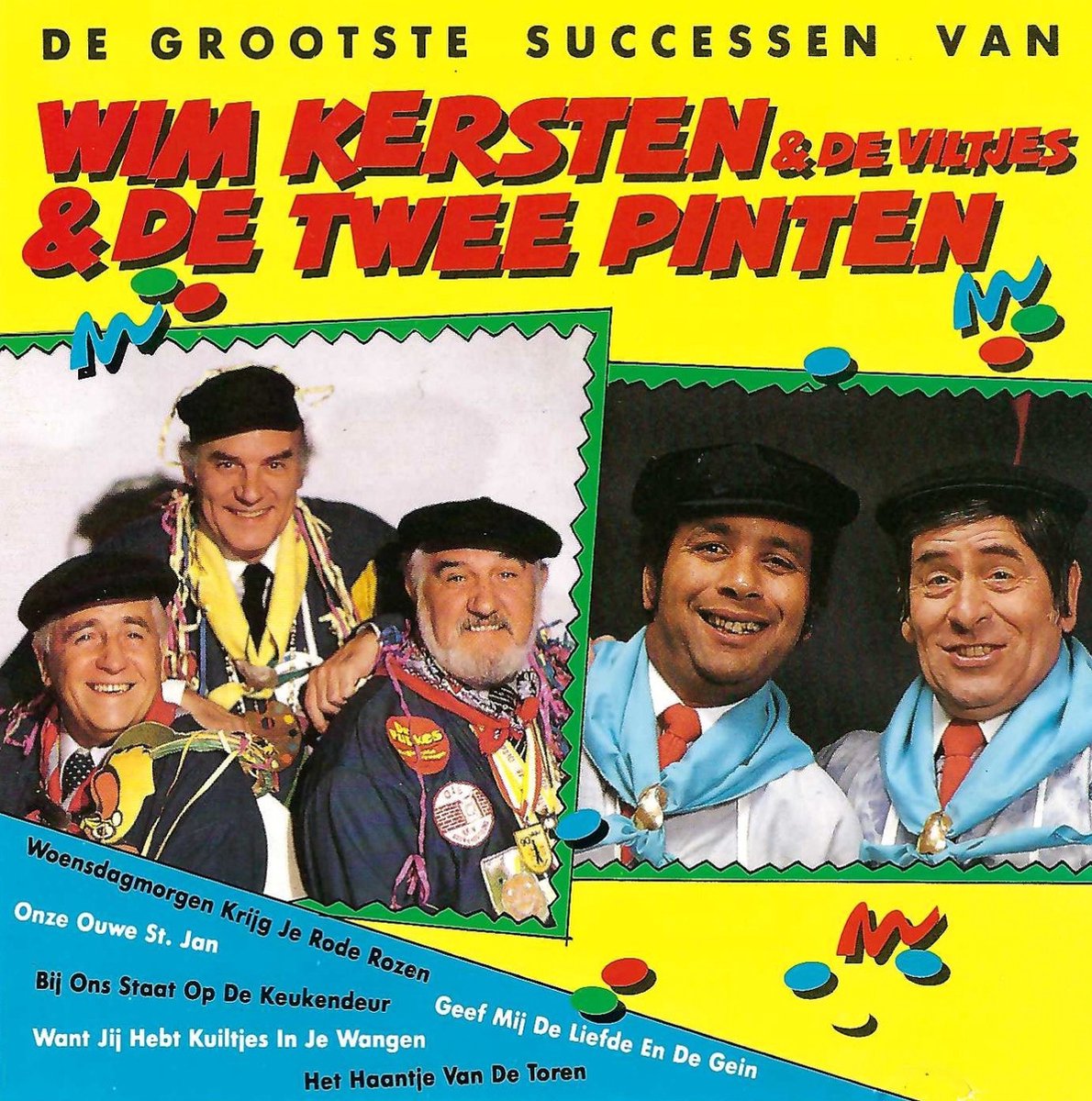De Grootste Successen van Wim Kersten & De Viltjes & De Twee Pinten