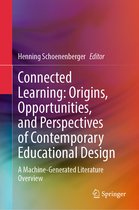 Connected Learning: Origins, Opportunities, and Perspectives of Contemporary Educational Design
